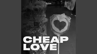 Cheap Love