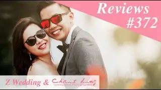 Z Wedding & Chris Ling Photography Reviews #372 ( Singapore Pre Wedding Photography and Gown )