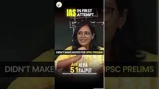 AIR 51, Neha Did Not Make Notes❌ for #UPSC Prelims #shorts #shortvideo