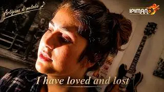 I Have Loved and Lost | Agnese Mommo | (Maneri Music)