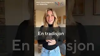 Norwegian-Today's B1 Word: [En tradisjon]