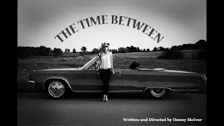 2015 The Big Red Car  (Kit's Car Documentary) The TIME BETWEEN