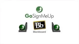 Blackboard Learning Management System Integrates with GoSignMeUp