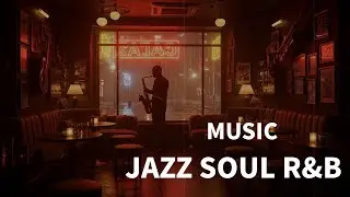 Late Night R&B Jazz Playlist ️🎺 Smooth Jazz for Relax