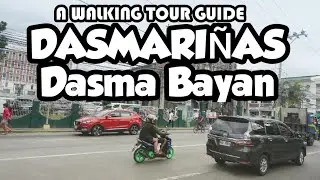 WALKING TO DASMARI&Ntilde;AS, Dasma bayan | Slow walking | A WALKING TOUR GUIDE ( 4K )
