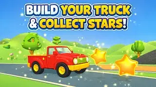 Kids Learning Game | Build a Truck & Collect Stars