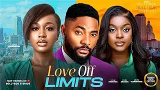 LOVE OFF LIMITS (JOHN EKANEM UCHE MONTANA MIWA OLORUNFEMI) - Nigerian Movies 2026 latest full movies