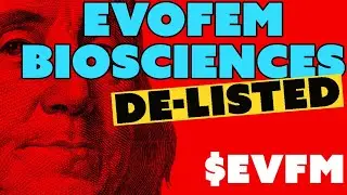 Evofem (NASDAQ:EVFM) Biosciences Stock Delisted Trading research and SWOT analyses