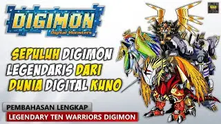 The Story of the Ten Legendary Warriors of Digimon - 10 DIGIMON LEGENDS OF THE DIGITAL WORLD - DI...