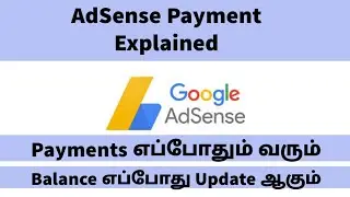 AdSense Payment Date And AdSense Account Balance Update In Tamil