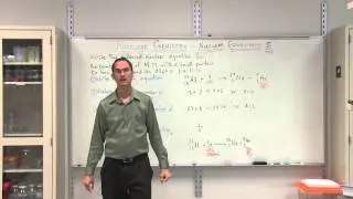 Nuclear Chemistry: Nuclear Equations II