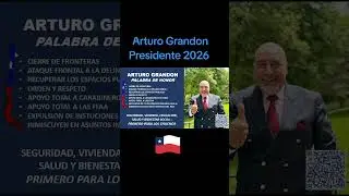Arturo Grandon Presidente 2026 🇨🇱🇨🇱🇨🇱🇨🇱🇨🇱🇨🇱🇨🇱🇨🇱