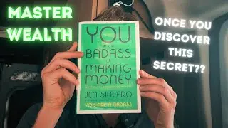 YOU ARE A BADASS AT MAKING MONEY by Jen Sincero | Quick Takeaways from reading this book