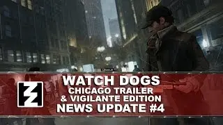 Watch Dogs - News Update 4