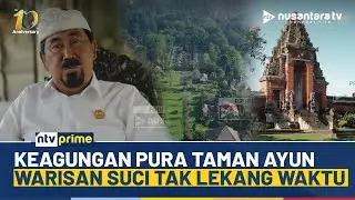Pura Taman Ayun, Keindahan dan Spiritualitas Bali yang Terjaga untuk Generasi Mendatang | NTV