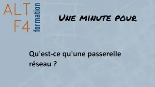 Qu'est-ce qu'une passerelle r&eacute;seau ?