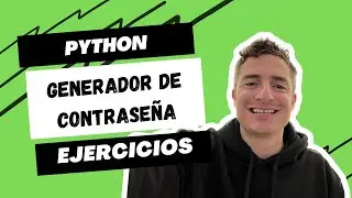 Ejercicios Python - Generador de contraseña