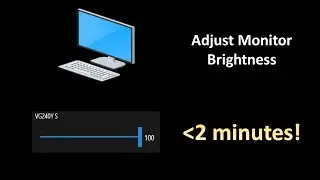 How To Adjust Monitor Brightness using Windows