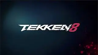 Tekken 8 - Be Stylish 30 Min Extended