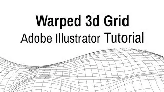 Искажённая 3D-сетка — учебное пособие по Adobe Illustrator