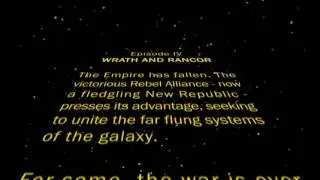 Never Tell Me the Odds - Opening Crawl - Wrath And Rancor