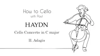 How to play Haydn Cello Concerto in C major, 2nd mvt pg. 1 | Cello Lesson [Live] eng/esp