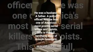 How the East Area Rapist Became the Golden State Killer:The Joseph DeAngelo Story#GoldenStateKiller