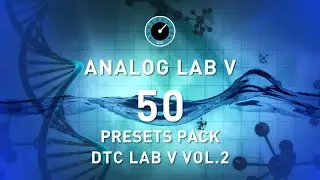 ARTURIA - DTC Lab V Vol.2 Preset Pack Intro + Demo