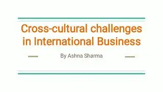 cross-cultural challenges in International Business