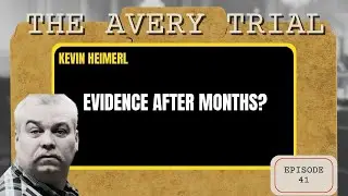 The Avery Trial: Episode 41 - What Changed Inside the Garage?