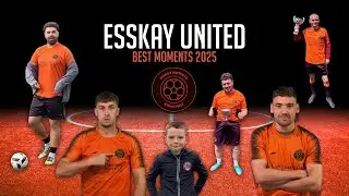 EssKay United - 2025 Best Moments (Goals, Skills, Tackles, Crazy Fouls & Banter) 😂🤯🔥