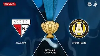 VILLA RITA vs. ATENEO HAEDO | LA COPA POR UN CUPO EN AFA | FECHA 2