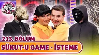 Sükut-u Game İsteme (213. Bölüm) - Çok Güzel Hareketler 2
