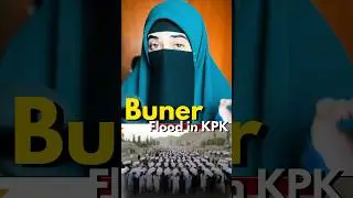💔Buner 🌊 Flood in KPK  #mishabashir #shorts #ytshorts #fyp #viral