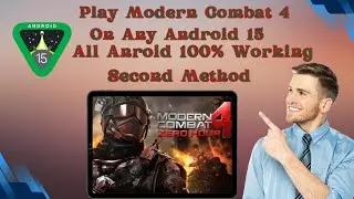Play Modern Combat 4 On Any Android 15 Using Virtual Master