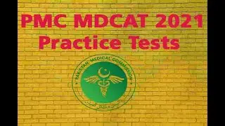 PMC MDCAT 2021 practice test for free