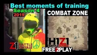 Z1 Battle Royale 💥 Best Moments #2 💥Training Combat Zone (H1Z1💥Z1BR)King of the Kill(2019)