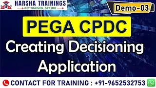 PEGA CPDC Demo 03 | Creating Decisioning application in PEGA | CPDC Tutorial for Beginners