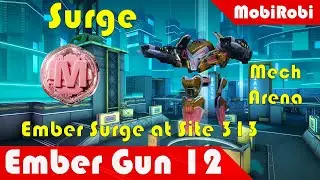 Surge and Neymar Jr Dominate Site 313 #MechArena