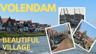Volendam - A Dutch Fishing Village | Netherlands Travel Guide | Marathi Travel Vlog
