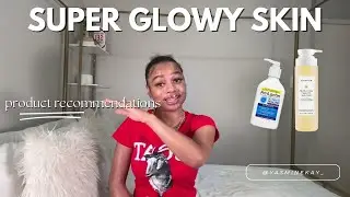 how to have super glowy and soft skin year round| products recommendations