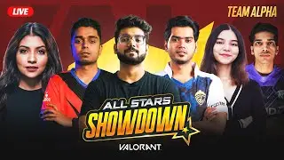 🔴All Stars Showdown DAY 1 ( 500,000 RS Prize Pool ) - Team Alpha!
