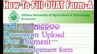 OUAT 2021 |How To Fill Up Form- A Details Info |OUAT Application Form|OUAT Form Fill Up Step By Step