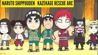 Naruto Shippuuden   Kazekage Rescue Arc @animexbykush #naruto