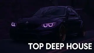 Car Music &ndash; TOP Deep House Mix (German Edition)