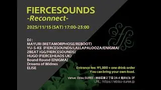 Dreams of Widnes @ Ebisu SUREE / FIERCESOUNDS -Reconnect- 2025.11.15