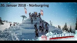 Winterhell 2018 am N&uuml;rburgring
