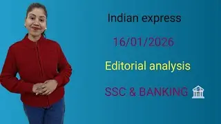 Editorial analysis  16th January , 2026 | Grammar, vocab, reading|