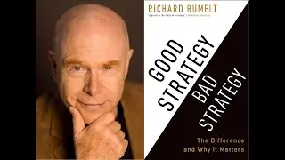 S02 E01 - Strategy | Good Strategy Bad Strategy - Richard Rumelt