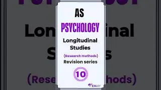 Longitudinal Studies | Revision Series # 10